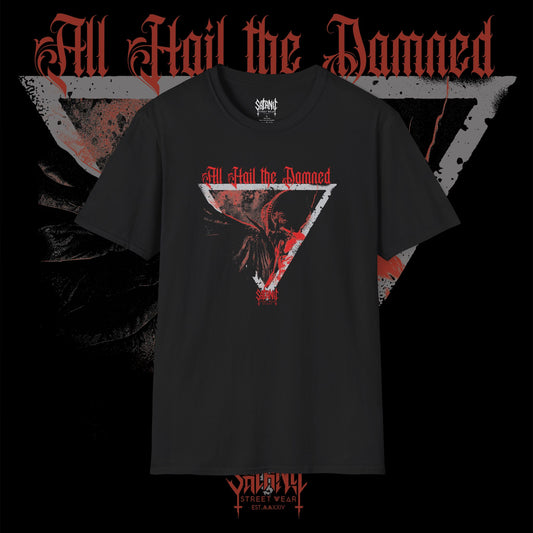 All Hail The Damned T Shirt (Last Rites Collection)