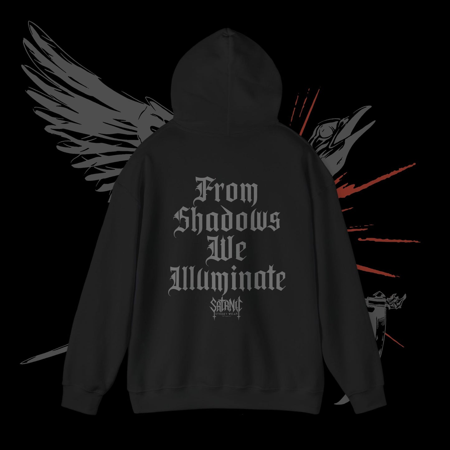 From Shadows, We Illuminate - Hooded Sweatshirt