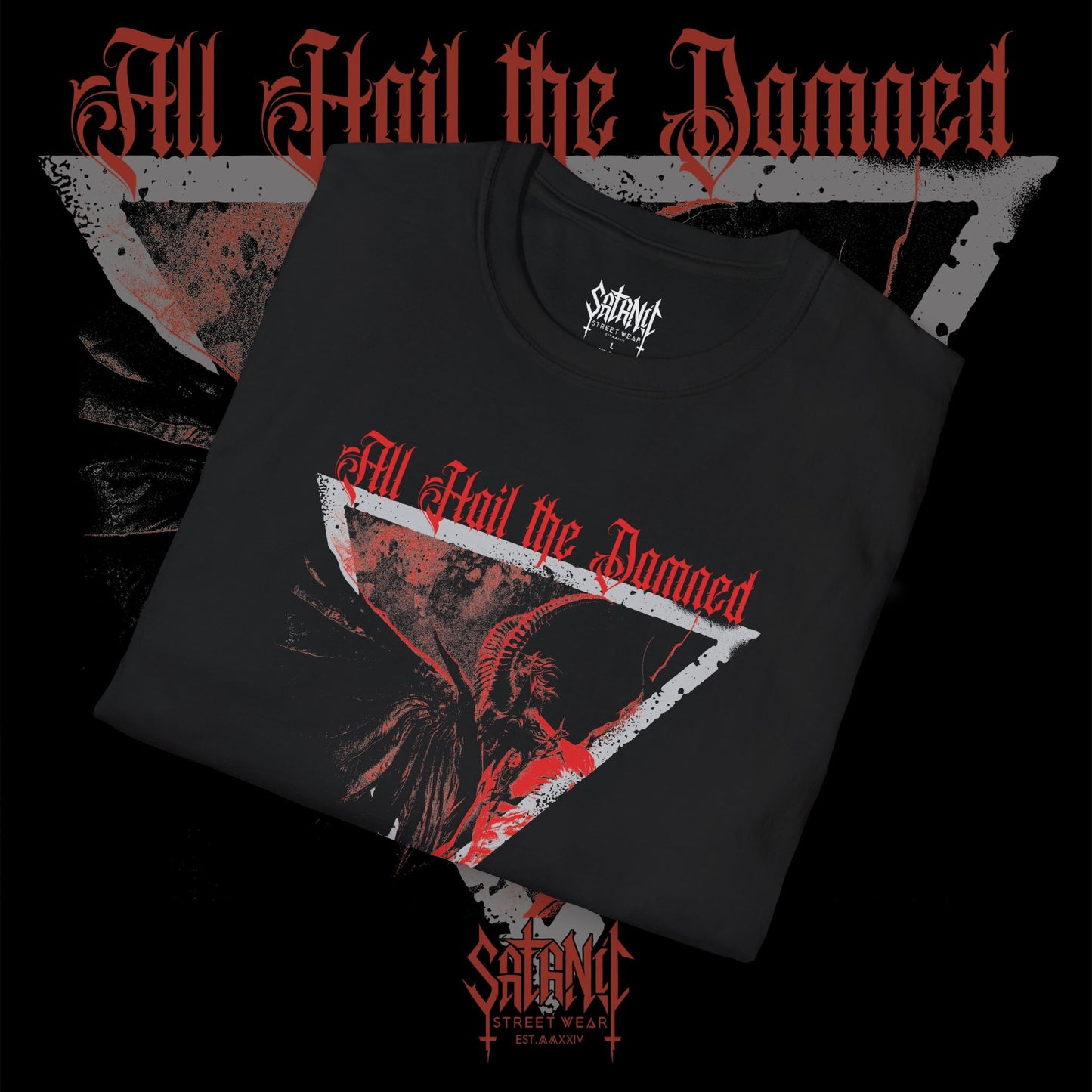 All Hail the Damned