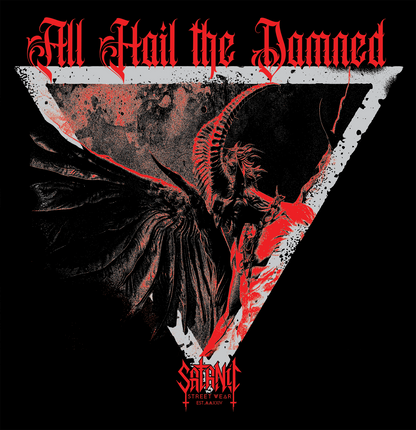 All Hail The Damned - Medium Only! - Graveyard Collection